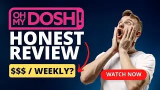Oh My Dosh Review - Worth a Punt For Some Extra Cash? Or A Waste Of Time? Honest OhMyDosh Review