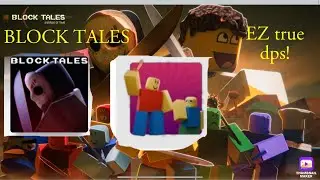 how to get true dps in block tales