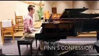 Finn's Confession (piano cover) - Star Wars: The Force Awakens