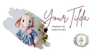Handmade OOAK Teddy , Elephant Plush Toy, Collectible Artist
