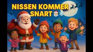 🎅 Nissen Kommer Snart 🎅❄️ | Norsk julesang for barn | Syng med og dans!