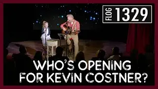 Who's opening for Kevin Costner?