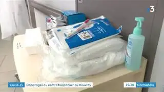 Coronavirus : d&eacute;pistage au centre hospitalier du Rouvray