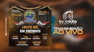 VAQUEJADA AO VIVO | PARQUE KAMYLLA CRISTINA | ETAPA FINAL LIGA MASTER | TERESINA - PI