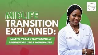 Midlife Transition Explained: What&rsquo;s Really Happening in Perimenopause & Menopause