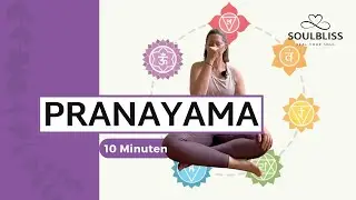 Pranayama | 10 Min T&auml;gliche Atem&uuml;bungen f&uuml;r mehr Balance im Leben