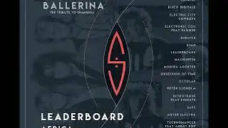 Leaderboard - Africa (2017) [ Shanghai Cover - Audio Only ]