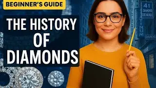 The Untold History of Diamonds | From Ancient Myths to Modern Luxury