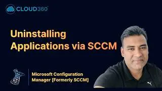 Uninstalling Applications using Microsoft Configuration Manager SCCM