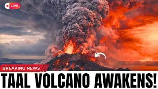 BREAKING: Philippine's Volcano VIOLENTLY Awakens - What Comes Next?