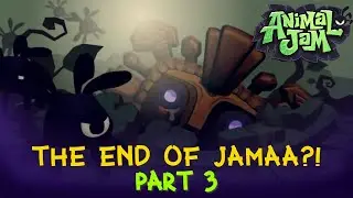 Animal Jam Play Wild: The Fate Of Jamaa....(Part Three) AJPW