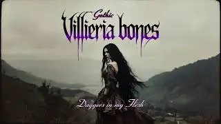 Villieria Bones &mdash; Daggers in my Flesh &mdash; Gothic Memories After Dark &mdash; Album