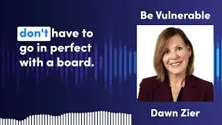 BoardVision&trade; - Dawn Zier Coaching Engagement with the Board