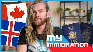 FROM ICELAND TO CANADA | My Immigration Journey
