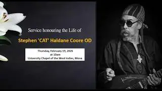 Funeral Service For Stephen &ldquo;Cat&rdquo; Coore || February 19, 2026
