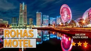 Rohas Motel hotel review | Hotels in Daejeon | Korean Hotels