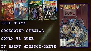 Pulp Crazy - Crossover Special - Conan Vs Rune by Barry Windsor-Smith