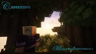 Christine Wonderson's MC Adventure Ep 2!