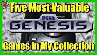 Five Most Valuable Sega Genesis Games in My Collection | Nefarious Wes