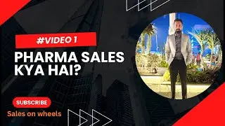 PHARMA SALES KYA HAI? #salesonwheels