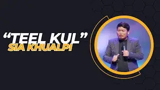 Teel Kul // Pastor Pau Cin Khual # April 28, 2024