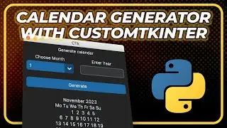 Code a calendar generator using tkinter #techemmy