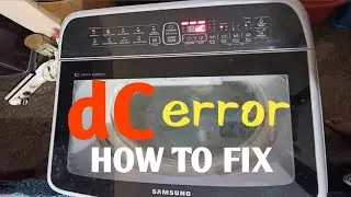 samsung washing machine dc error how to fix, DC ERROR
