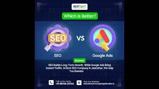 SEO vs Google Ads &ndash; Which is Better? | Best SEO Company Jalandhar #seocompany