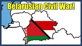 What if Belarus had a Civil War! - The European Domino #1