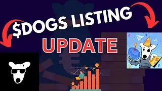 $Dogs Listing on 14th August? | DOGS Withdrawal Update