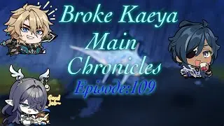HOLY SPACE- !!! //Broke Kaeya Main Chronicles episode 109(Act 5)