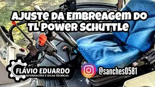 TL - Ajuste de Acionamento da Embreagem do TL Power Schuttle 
