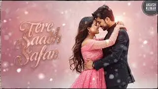 🎶Tere sath safar suhana! New Bollywood romantic songs in Arjit Singh's voice! Best song forever 🎵