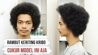 RAMBUT KERITING NGEMBANG KRIBO COCOKNYA MODEL APA?