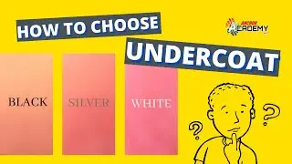How to Choose Undercoat | Spray Paint | Cat Semburan &diams;️ DPI Anchor Academy