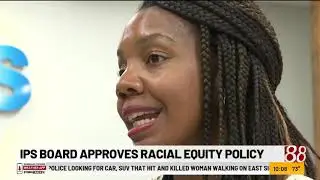 Indianapolis Public Schools board OKs racial equity policy