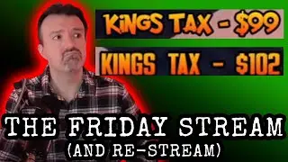 The Friday Stream (And Re-Stream!)