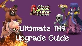 Clash of Clans Upgrade Plan for TH9 (TH 8.5)