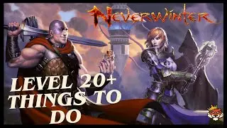 What to do after Level 20