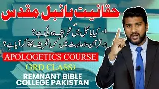 RBC Apologetics Course 2025, 3rd Class