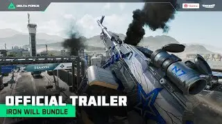 Official Trailer - Iron Will Bundle | Garena Delta Force