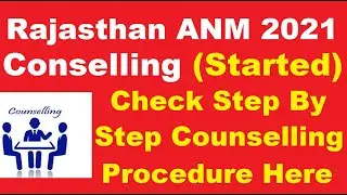 Rajasthan ANM 2021 Counseling (Started) - How To Apply Form Rajasthan ANM 2021 Counseling