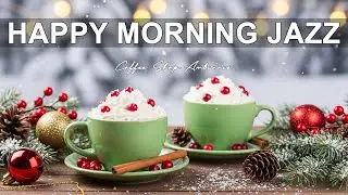 Happy Morning jazz ❄️ Cozy Coffee Jazz for Study, Work and Calm Winter Relaxation