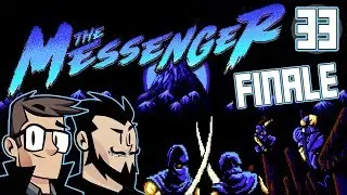Phantom Menace - Let's Play The Messenger - PART 33 FINALE