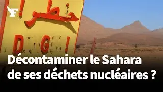 L&rsquo;Alg&eacute;rie veut obliger la France &agrave; d&eacute;contaminer le Sahara de ses d&eacute;chets nucl&eacute;aires