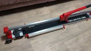 Ручной плиткорез Diam Pro Line EVO-1200. Обзор. #49