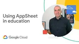 Using AppSheet in education
