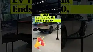 Tesla $7,500 Tax Credit Ends SOON! What You Need to Know ⚠️#tesla #taxcredits #electricvehicle