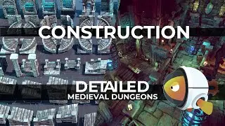 DETAILED - Medieval Dungeons Construction