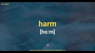 How To Pronounce Harm